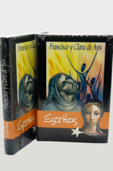 ESCRITOS DE FRANCISCO Y CLARA DE ASÍS