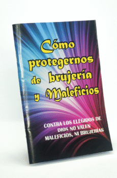 CÓMO PROTEGERNOS DE LA BRUJERÍA Y MALEFICIOS
