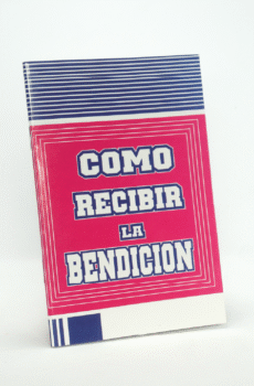 CÓMO RECIBIR LA BENDICIÓN