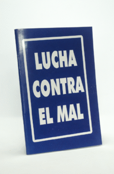 LUCHA CONTRA EL MAL