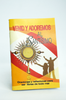 VENID Y ADOREMOS AL SANTÍSIMO