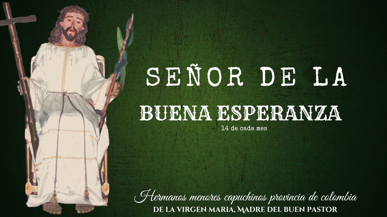 SENOR DE LA BUENA ESPERANZA
