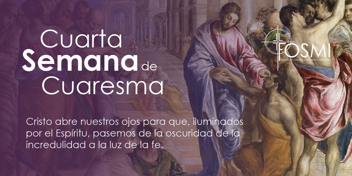 SEMANA DE CUARESMA - CUARTA