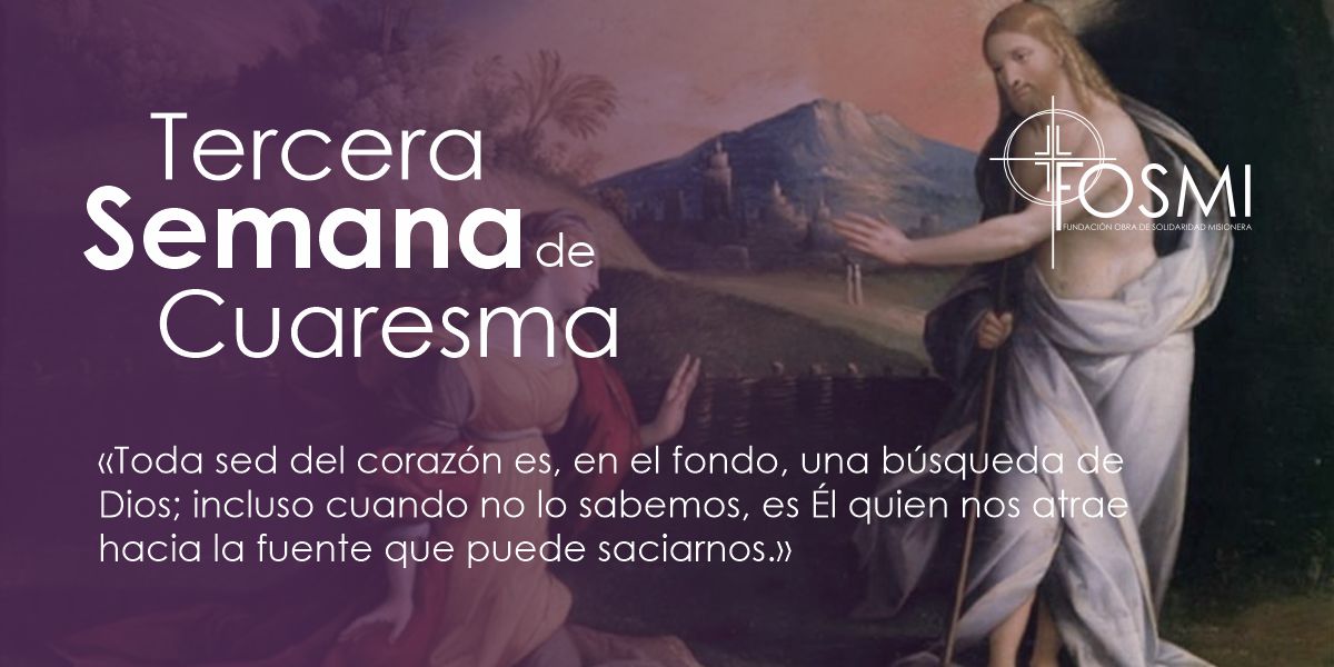 TERCERA SEMANA DE CUARESMA